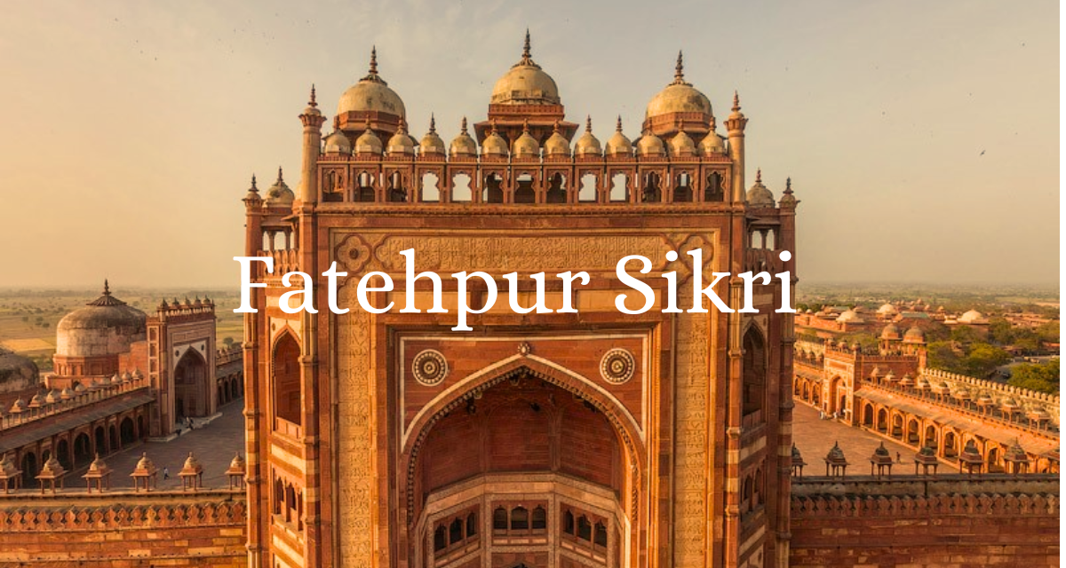 Fatehpur Sikri