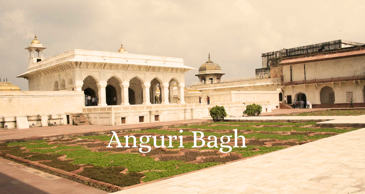 Anguri Bagh