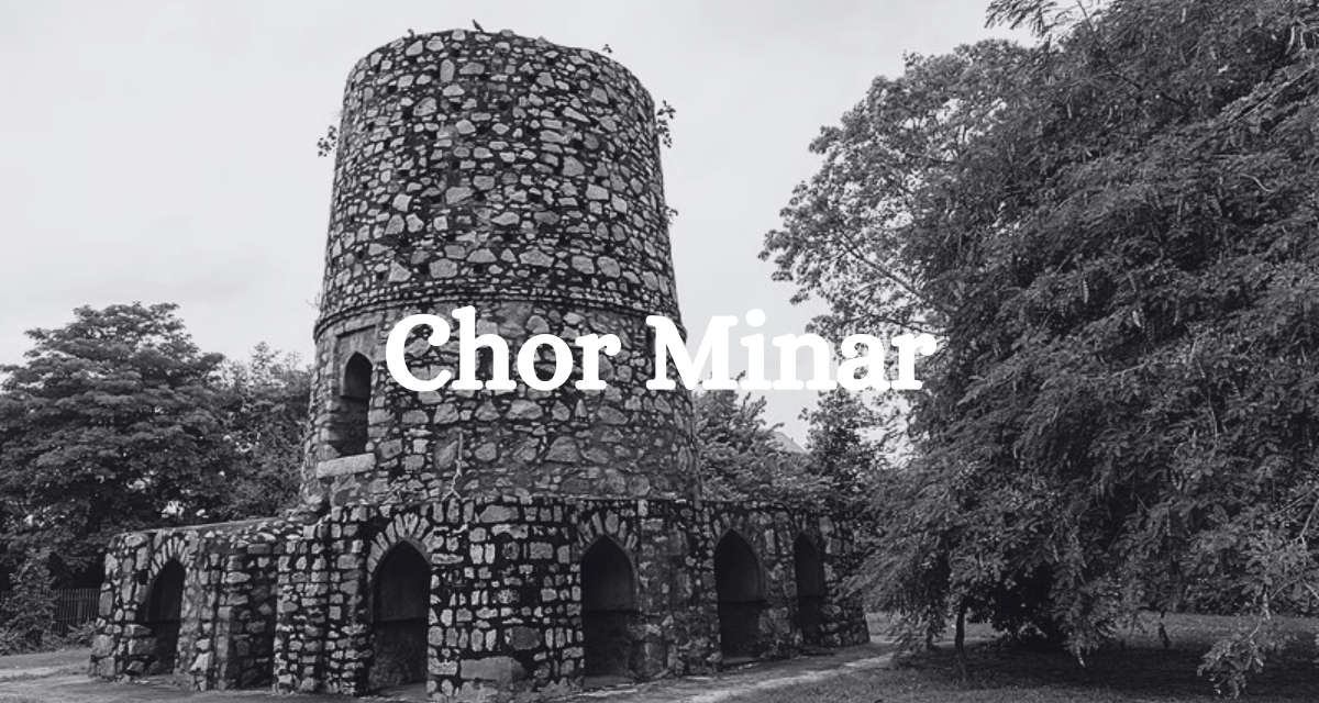 Chor Minar