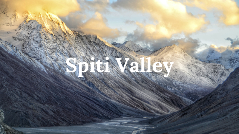 Spiti Valley