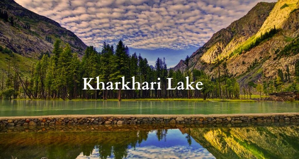 Kharkhari Lake Tour