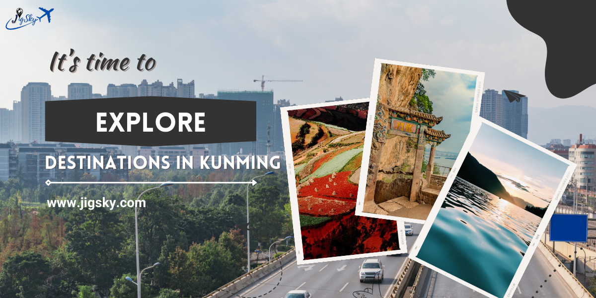 Places to visit in Kunming
