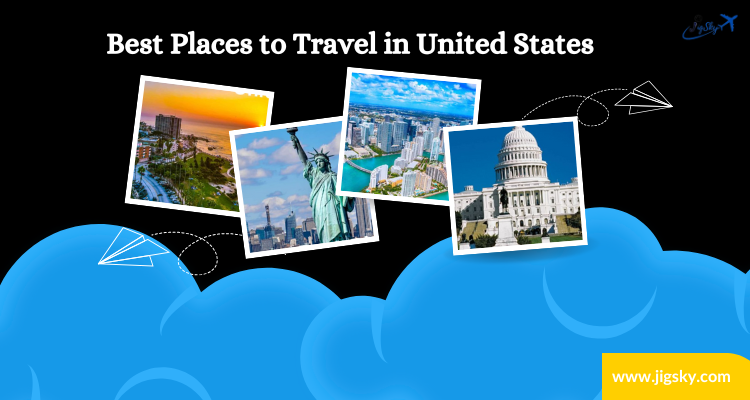 Most Amazing places in the USA