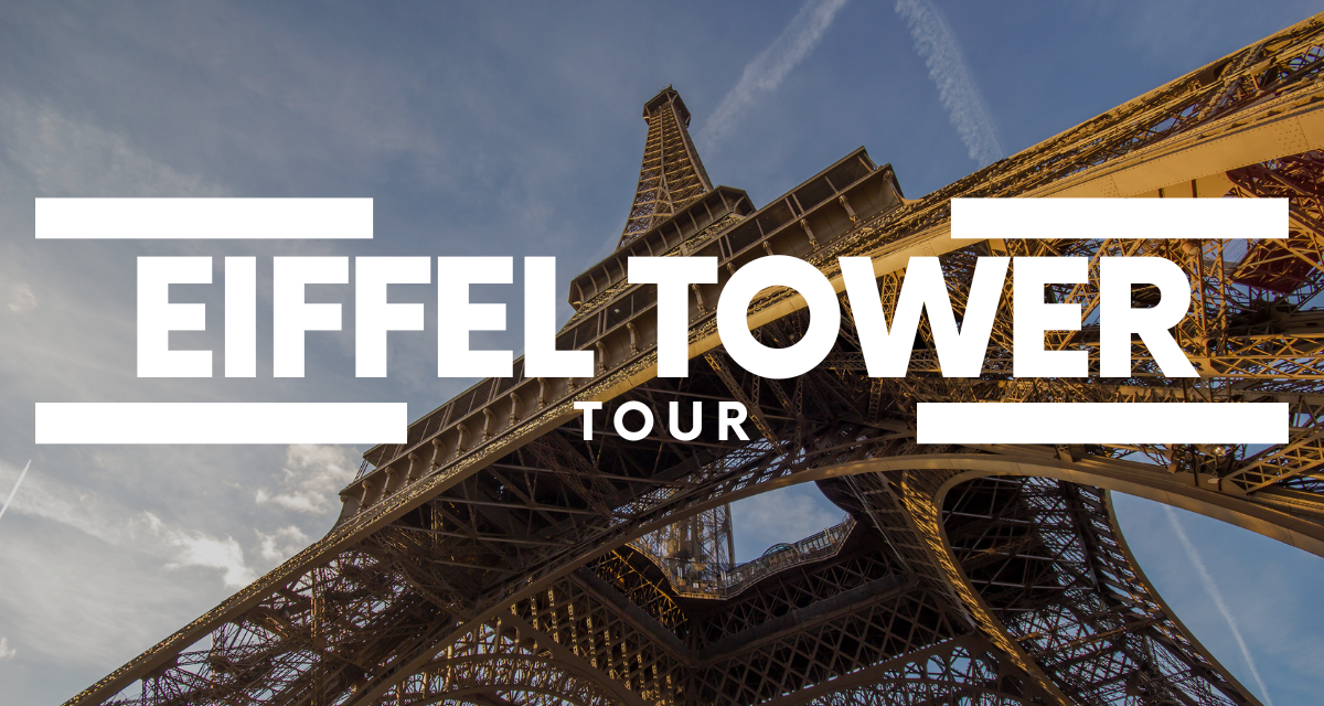 Eiffel Tower Tour