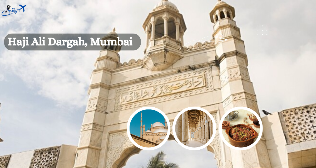 Haji Ali Dargah, Mumbai