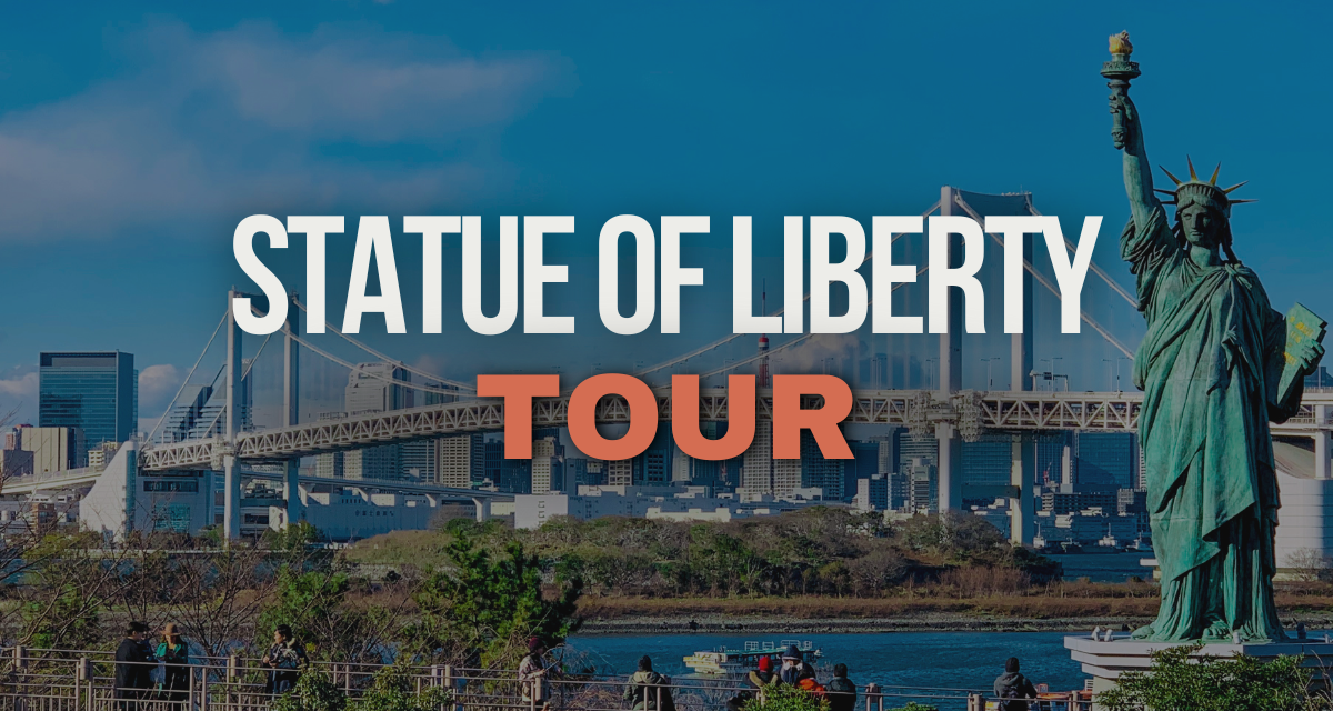 Statue Of Liberty Tour