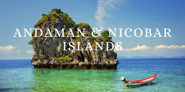 Andaman and Nicobar Islands
