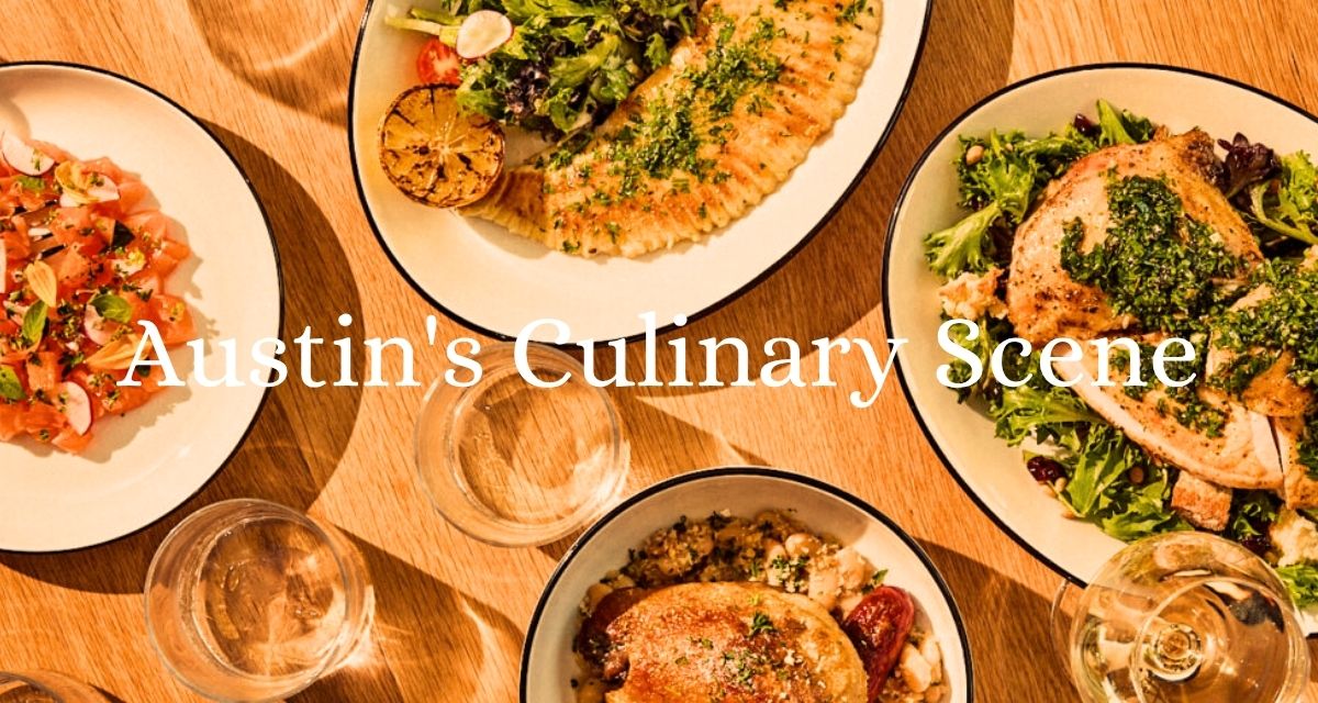Austin's Culinary Scene