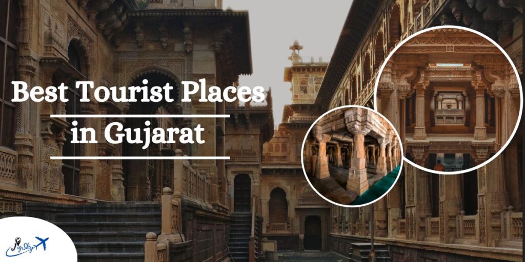 Most Beautiful Places in Gujarat