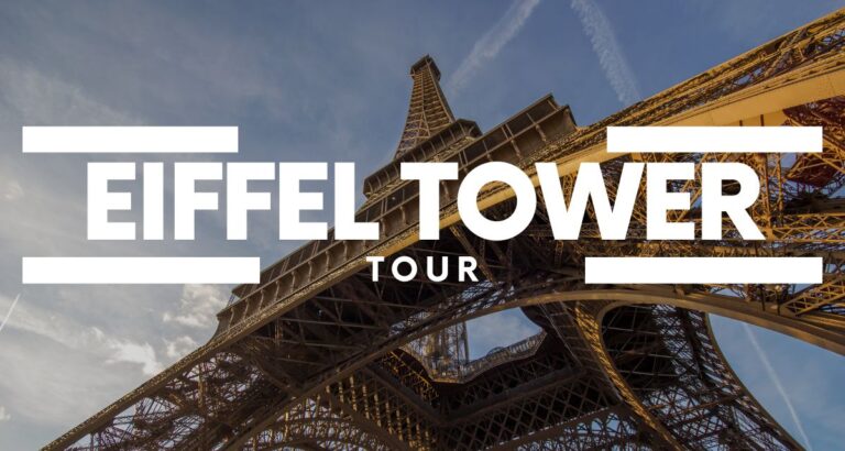 Eiffel Tower Tour
