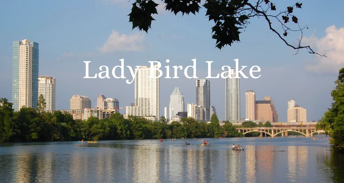Lady Bird Lake