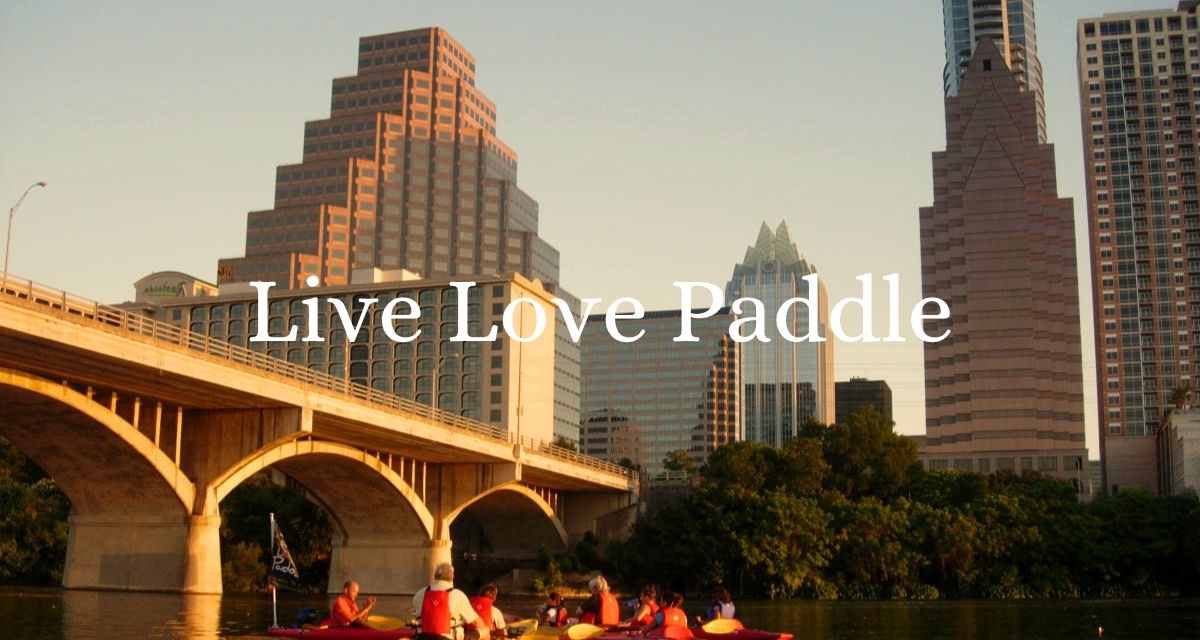 Live Love Paddle