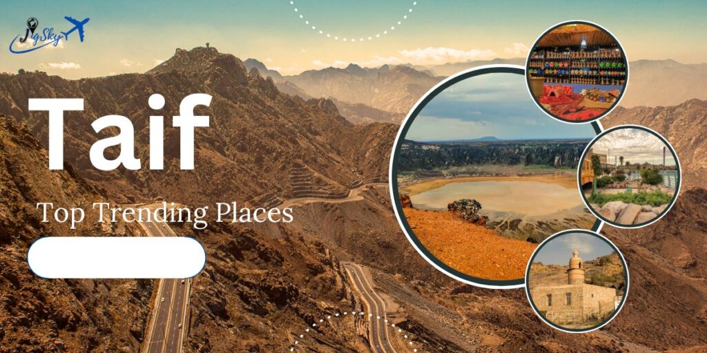 Places to visit in Taif