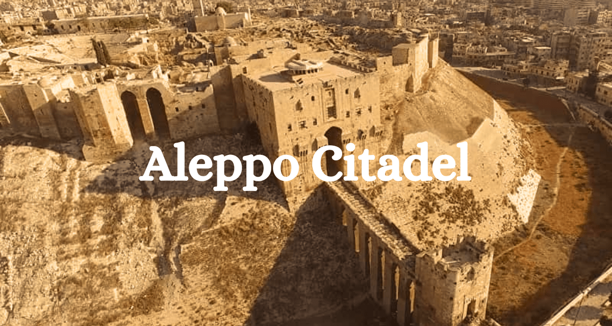 Aleppo Citadel