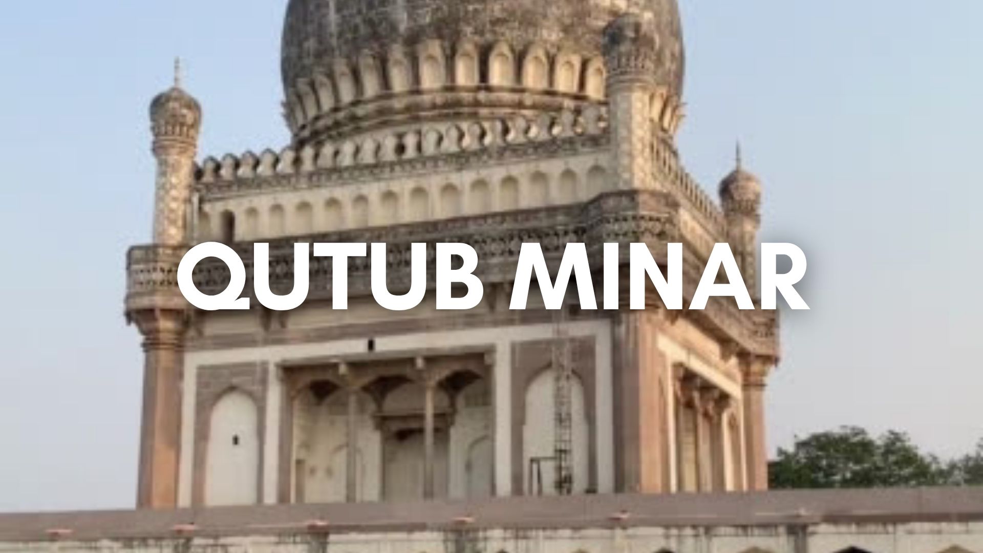 Qutub Minar