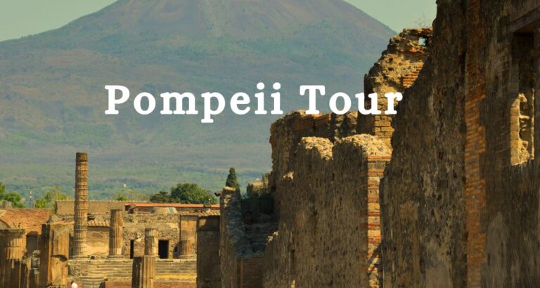 Pompeii Tour